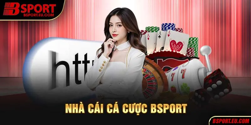 Thông tin cơ bản về nhà cái Bsports