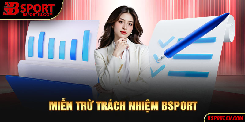 Trường hợp thương hiệu sẽ bị truy cứu miễn trừ trách nhiệm Bsport